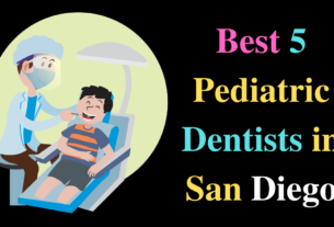 Best 5 Pediatric Dentists in San Diego