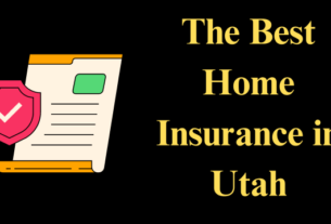 The Best Home Insurance in Utah